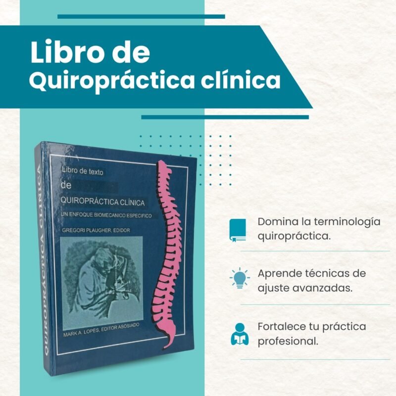 Libro Quiropraxia Clínica – Plaugher | Biomecánica